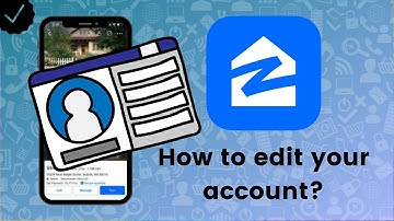 How to edit your account on Zillow?