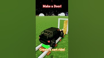 Create a cart ride! Open the door #roblox #gaming