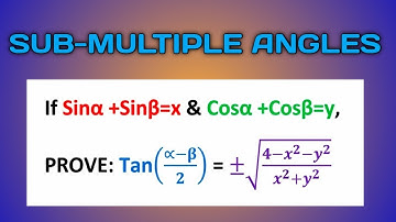 CLASS 10 & SEE || TRIGONOMETRY || CONDITIONAL PROVING of SUB-MULTIPLE ANGLES || SPS SIR || OPT. MATH