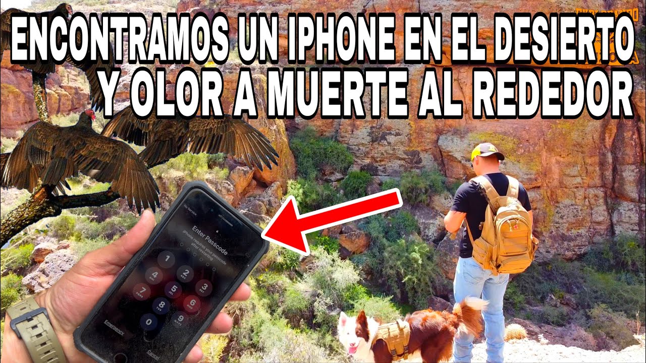 Señas De Una Persona Desparecida En Un Cañón MIREN LO QUE PASO