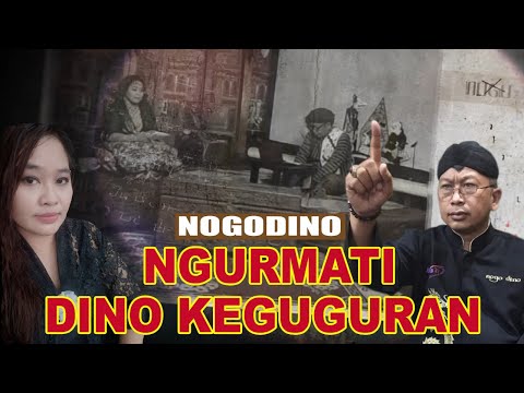 NGURMATI DINO KEGUGURAN [NOGODINO] - 27 MARET 2021