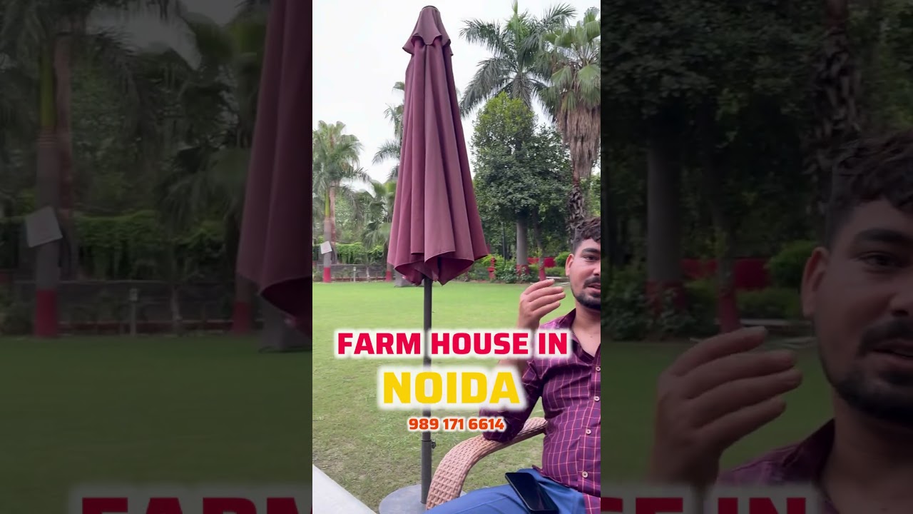 Farm house Noida Sector 135 | Flora Farm 
