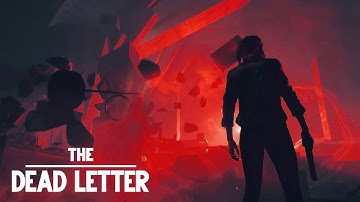 Control - Part-2  (The Dead Letter) Gameplay