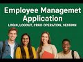 Employee Management App Part 2| Login, Logout, Jsp page, Session