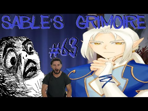 Como é que é essa historia ae?! - Sable's Grimoire #63