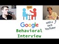 Google Behavioral Interview With A Tech YouTuber