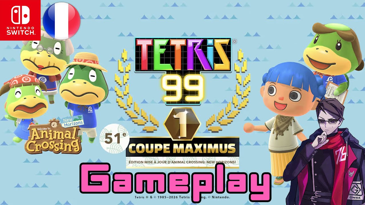 TETRIS 99 – 51e COUPE MAXIMUS ANIMAL CROSSING NEW HORIZONS | GAMEPLAY FR NO COMMENT |  SWITCH