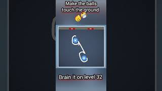 Brain it on level 32 #shorts