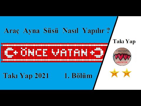 Araç Ayna Süsü yada Araba Süsü Nasıl Yapılır? Birinci Bölüm Takı Yap 2021 Tasarım Kursu