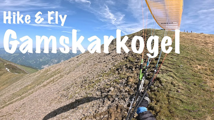 Paragleiten - Hike and Fly Gamskarkogel