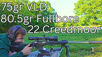 Chasing Speed: 22 Creedmoor Berger 75gr VLD & 80.5gr Fullbore w/ Alliant Reloader 26 Vihtavuori N560