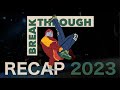 Breakthrough festival recap 2023