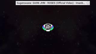 SAINt JHN Roses (imanbak Remix) Resimi