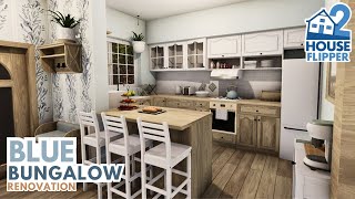 Blue Bungalow Renovation | Shabby Chic | House Flipper 2 | Speed Build