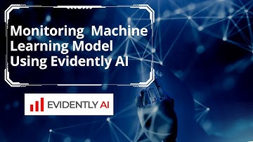 Efficient ML Monitoring with Evidently AI: Step-by-Step Guide for Report Generation