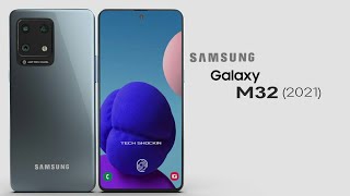 Samsung Galaxy M32  2021|Official Trailer
