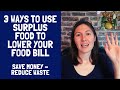 How to Save Money on Food and Reduce Food Waste with Surplus Supermarket Food Waste