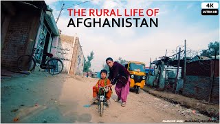 The Rural life of | Afghanistan | 2021 | 4K