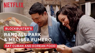 Blockbuster's Melissa Fumero & Randall Park Eat Cuban & Korean Food | Taste Buds | Netflix