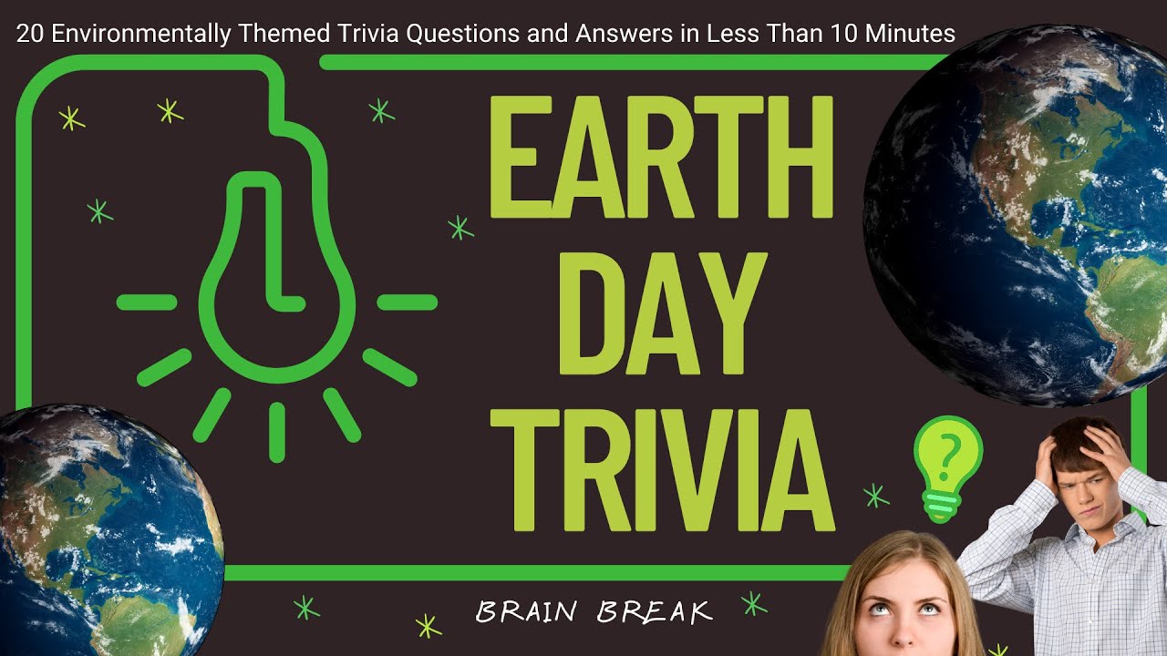 Earth Day Trivia Video Quiz Game Fun and Learning for ALL Ages and