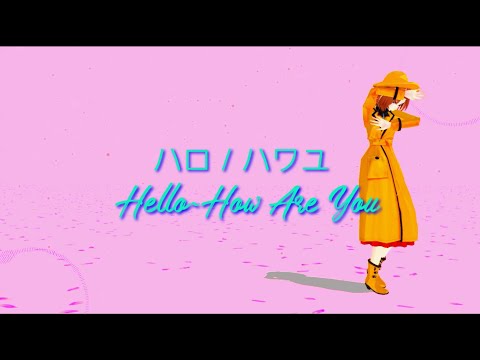 [IdentityV第五人格MMD]ハロ／ハワユ  Hello~How Are You