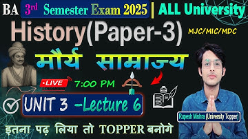 📚BA 3rd Semester History Important Questions 2025 |Mauryan Empire Unit 3 Lecture 16✅