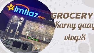 Grocery karny gaay imtiaz mall✌️ / Sialkot / vlog :8 / #entertainment #viral #trendingvlogs