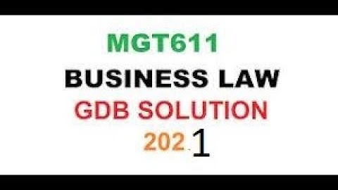 MGT611 GDB 1 Solution Spring 2021 || mgt611 gdb solution 1 spring 2021 || 100% Correct Solution