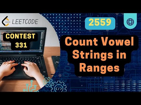 2559. Count Vowel Strings in Ranges | Weekly contest 331 | Prefix Sum | O(n)