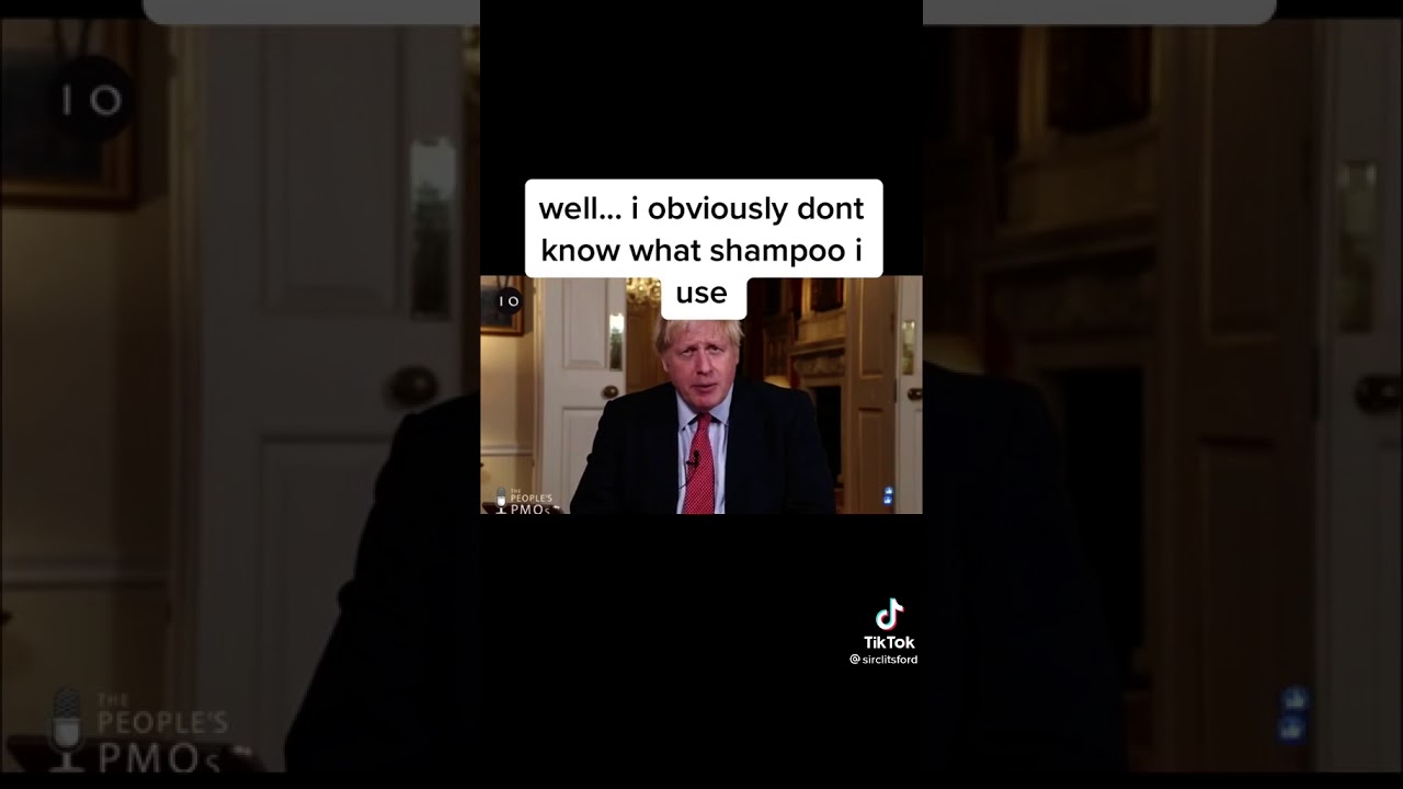Boris Johnson Shampoo Boris Johnson Shampoo Question Youtube