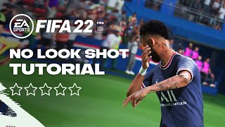 FIFA 22 | *NEW * NO LOOK SHOT TUTORIAL |  PS5 &amp; XBOX Series X/S