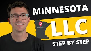 Minnesota LLC 2025 - How to Start an LLC in Minnesota (Step-by-Step Guide)