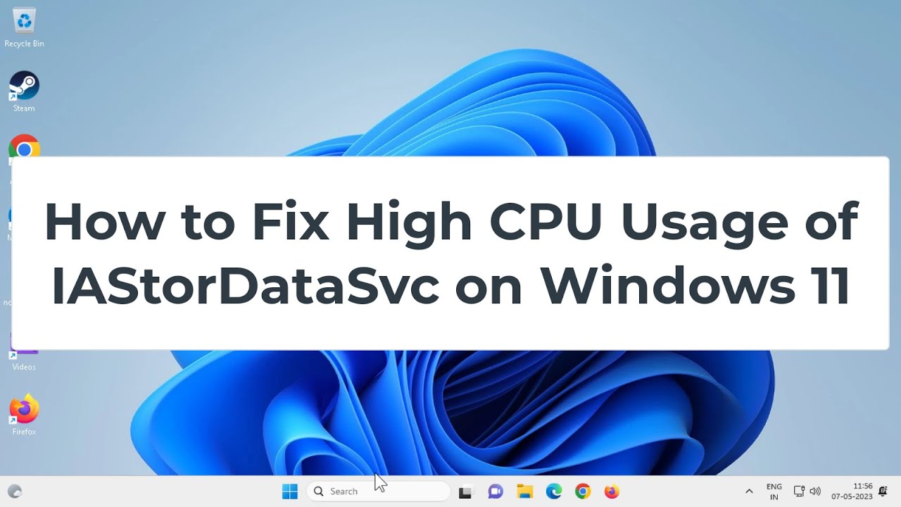 How to Fix High CPU Usage of IAStorDataSvc on Windows 11 - YouTube