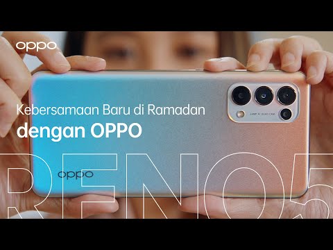OPPO | Kebersamaan Baru di Ramadan Film