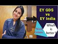 Ey gds vs ey india  should you join ey india   work culture  the lady saga  megha goyal