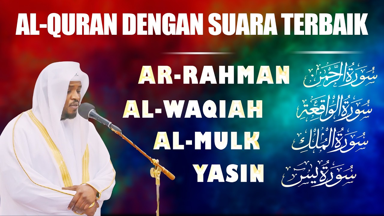 Surat Al-Qur'an Terbaik, Sangat indah Dan Damai | SURAT YASIN, AR RAHMAN, AL MULK,  AL WAQIAH