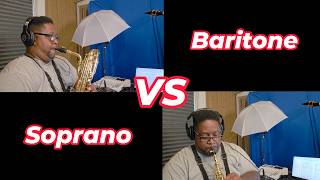 Soprano Sax vs Bari Sax Which is Harder