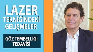 Lazer Ameliyatlarındaki Gelişmeler