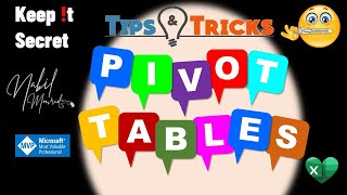 My Best 22 Pivot Tables Tips and Tricks - Master Pivot Tables