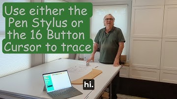 Use either the Pen Stylus or the 16 Button Cursor to trace parts and patterns