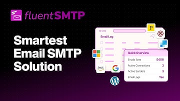 FluentSMTP: The Smartest Email SMTP Solution for WordPress