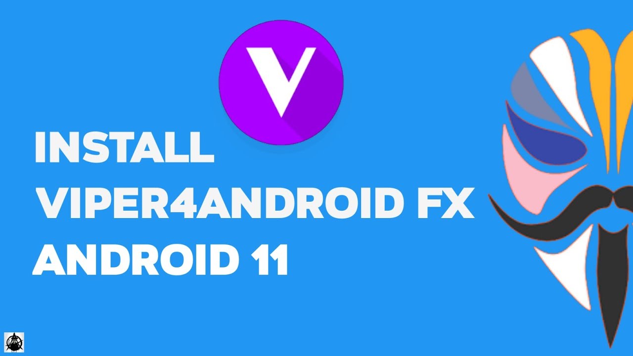 ViPER4Android | Android 11 | Install | Magisk | - YouTube