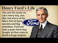Henry Ford's Life || 🚗💡 Learn English Through Story Level 2 || Graded Reader 🎧