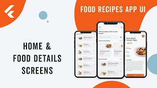 Flutter App UI | Food Recipes App UI | Home, Food Details Screens | Speed Code screenshot 3