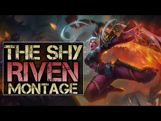 The Shy Riven Montage - Best Riven Plays class=