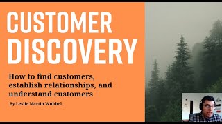 How to find customers! Customer Discovery