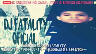 Mc Kitinho - Medley Proibido Dj Fatality