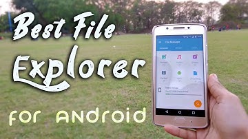 👻 3 Best file manager for Android II 2018 👻