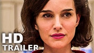 JACKIE - Trailer German Deutsch (2017) Natalie Portman