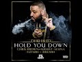 DJ KHALED:  Hold You Down Feat. Chris Brown, August Alsina, Jeremih & Future [Clean]